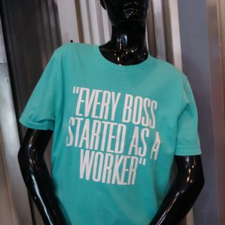 Every Boss T-shirt